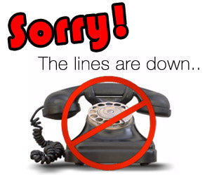 Phone Lines Are Down